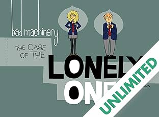 Bad Machinery Vol. 4: The Case of the Lonely One